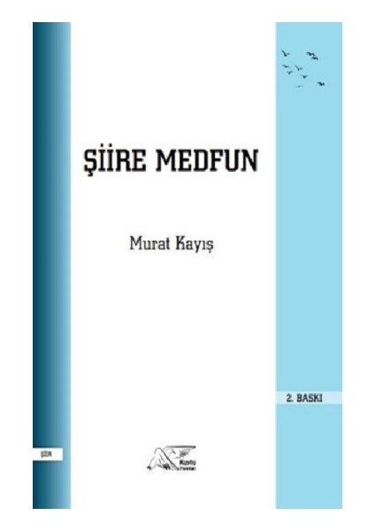 Şiire Medfun