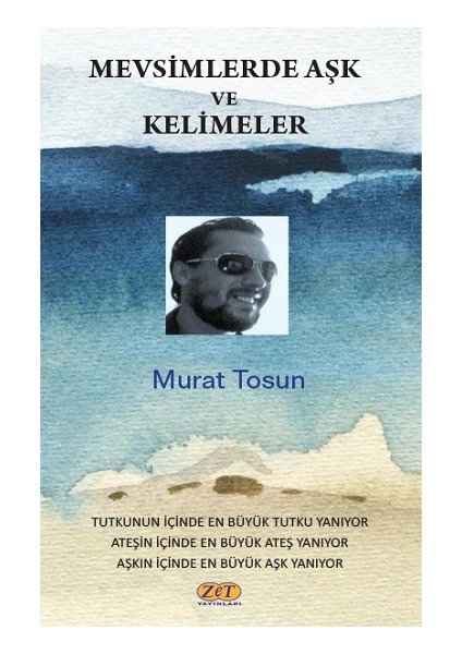 Mevsimlerde Aşk ve Kelimeler