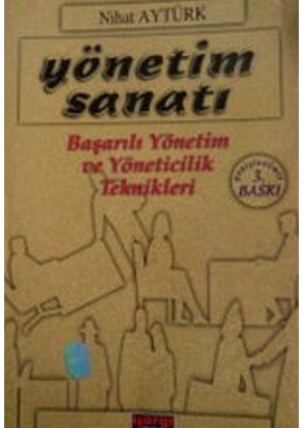 Yönetim Sanatı - Nihat Aytürk (1999 Basım)