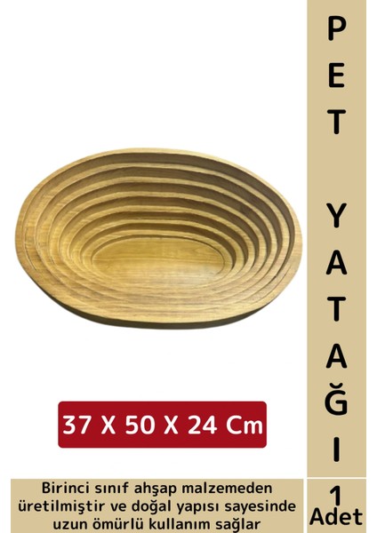 Evcil Hayvan Konforlu Kolay Temizlenir Çok Şık Oval Doğal Ahşap Kedi Köpek Yatağı 37 x 50 x 24 cm