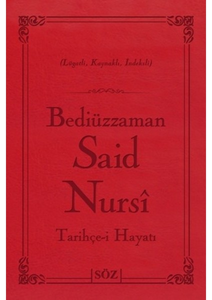 Bediüzzaman Said Nursi Tarihçe-I Hayat (Çanta Boy - Iki Renk)