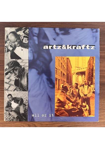 Artz & Kraftz – All Of It