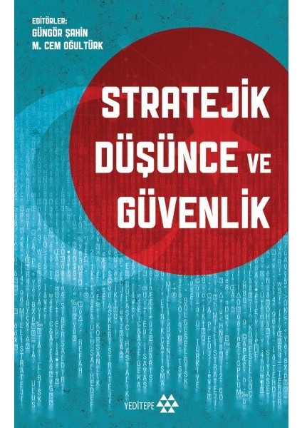Stratejik Düşünce ve Güvenlik
