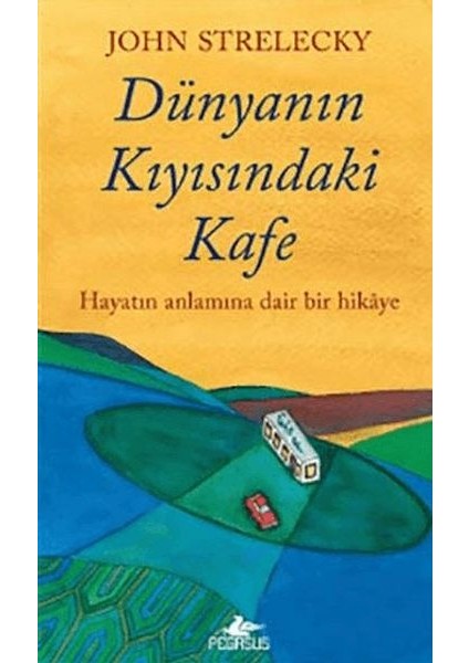 Dünyanın Kıyısındaki Kafe