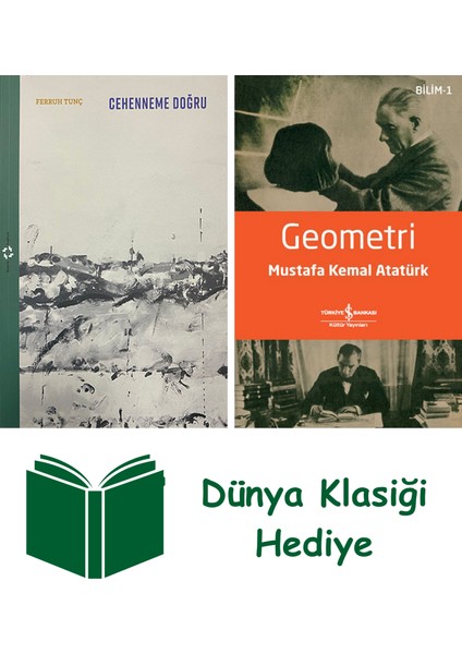 Cehenneme Doğru + Geometri + Dünya Klasiği Hediye