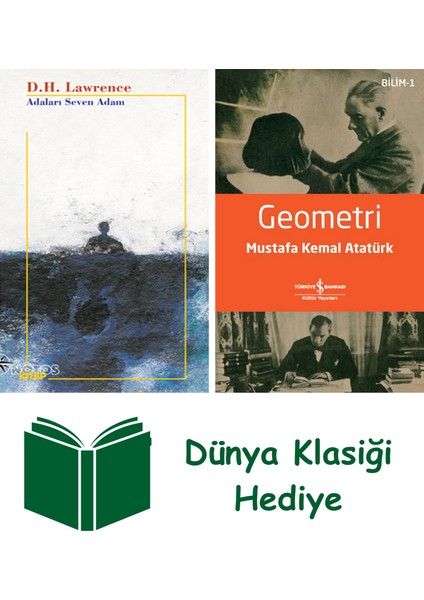 Adaları Seven Adam + Geometri + Dünya Klasiği Hediye