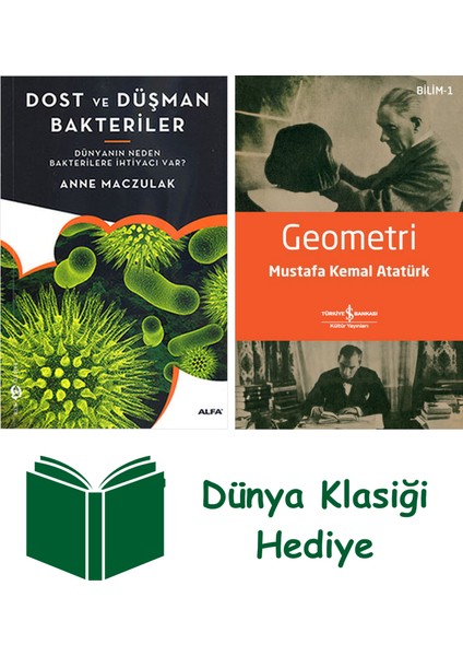 Dost ve Düşman Bakteriler + Geometri + Dünya Klasiği Hediye