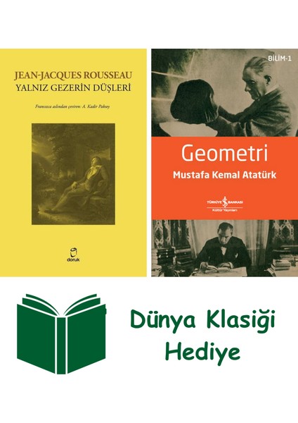 Yalnız Gezerin Düşleri + Geometri + Dünya Klasiği Hediye