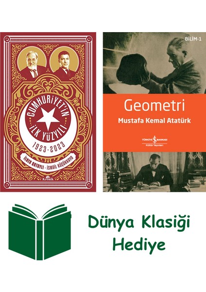 Cumhuriyet'in Ilk Yüzyılı + Geometri + Dünya Klasiği Hediye