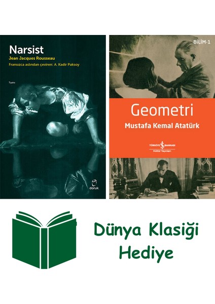 Narsist + Geometri + Dünya Klasiği Hediye