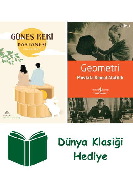 Güneş Keki Pastanesi + Geometri + Dünya Klasiği Hediye