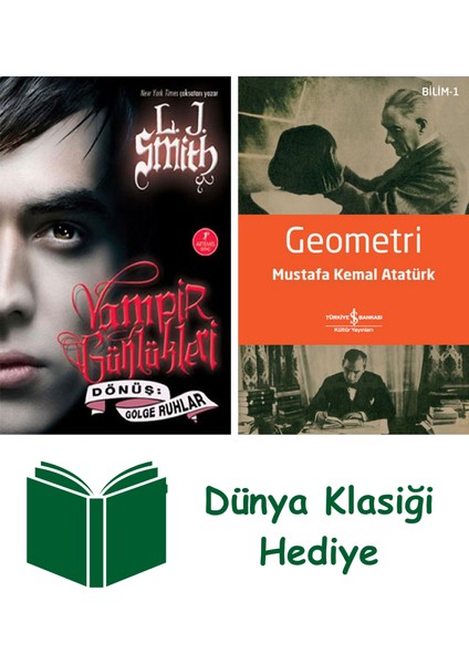 Vampir Günlükleri - Dönüş: Gölge Ruhlar + Geometri + Dünya Klasiği Hediye