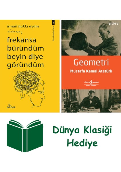 Frekansa Büründüm Beyin Diye Göründüm + Geometri + Dünya Klasiği Hediye