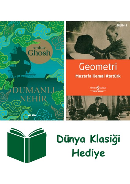 Dumanlı Nehir + Geometri + Dünya Klasiği Hediye