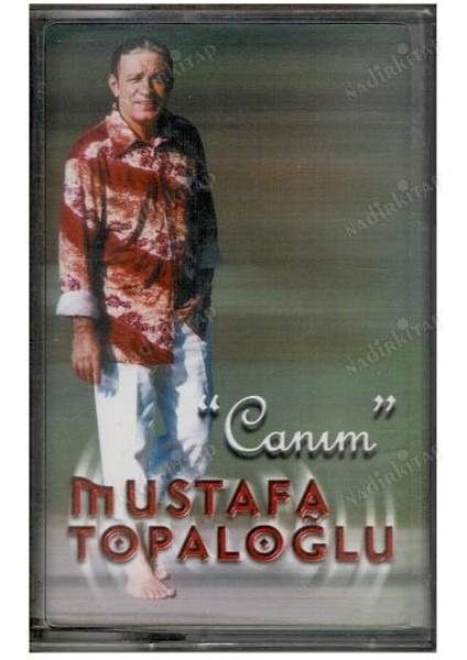 Mustafa Topaloğlu - Canım Dikkat Kaset