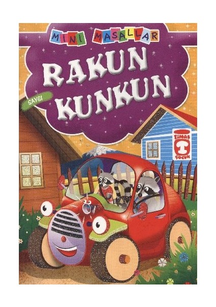 Rakun Kunkun - Saygı / Mini Masallar