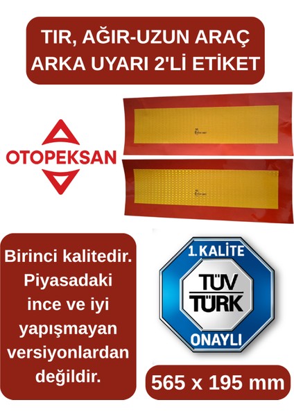 Tır Arkası Reflektör, Etiket-Bant, Tüvtürk Onaylı