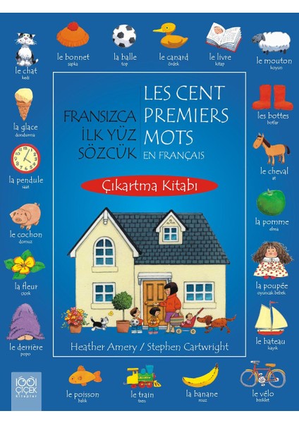 Fransızca Ilk Yüz Sözcük Çıkartma Kitabı