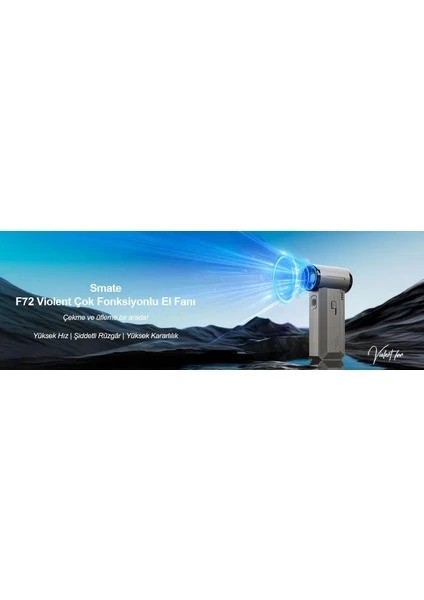 F72 Violent Çok Fonksiyonlu El Fanı fırsatları