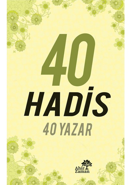 40 Hadis 40 Yazar