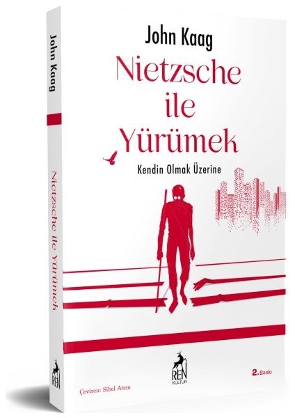 Nietzsche Ile Yürümek