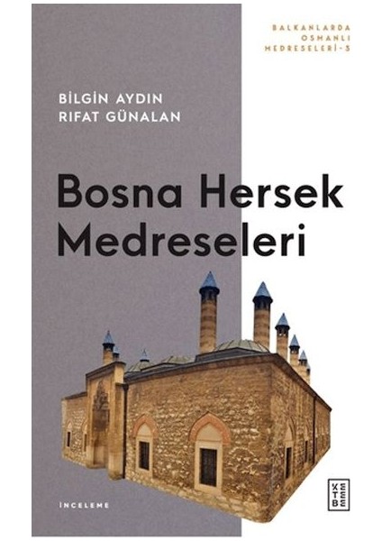 Bosna Hersek Medreseleri