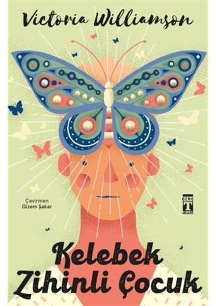 Kelebek Zihinli Çocuk