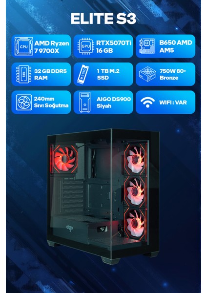 Elite S3 Amd Ryzen 7 9700X 32GB Ram 1tb SSD RTX5070TI 240MM Sıvı Soğutma Freedos Oyuncu Tavsiye Sistem