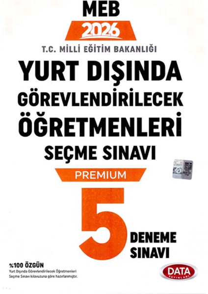 2026 Yurt Dışında Görevlendirilecek Öğretmenleri Seçme Sınavı Konu Prestij Soru ve Deneme Sınavı fırsatları