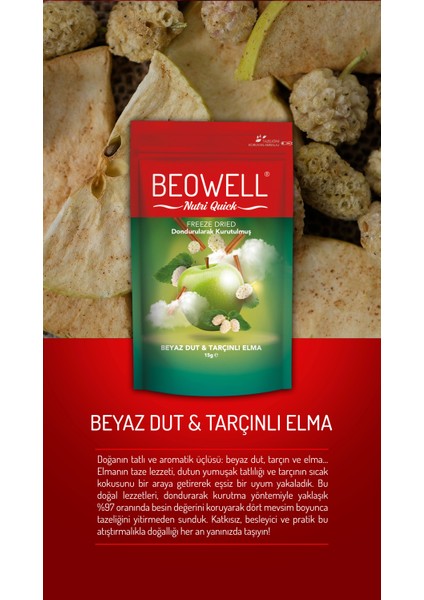 Nutri Quick – Freeze Dried Dondurularak Kurutulmuş Beyaz Dut & Tarçınlı Elma modelleri