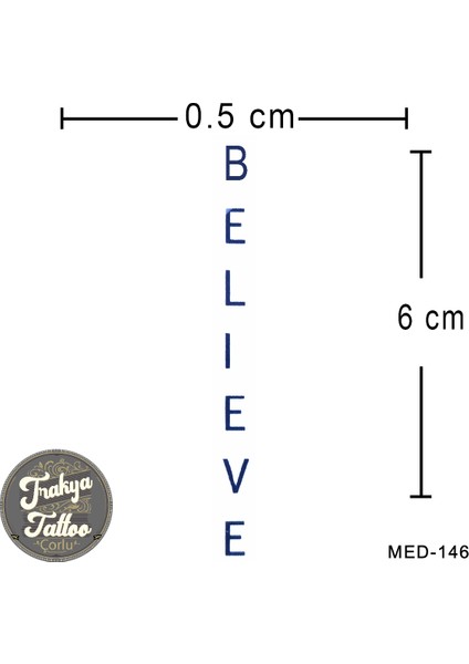 Yarı Kalıcı Dövme Belıeve Yazı Geçici Dövme