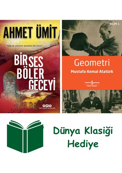 Bir Ses Böler Geceyi + Geometri + Dünya Klasiği Hediye