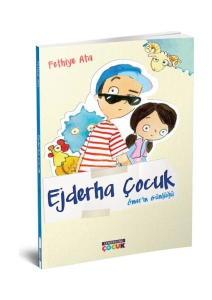 Ejderha Çocuk - Ömer'in Günlüğü