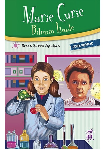 Marie Curie - Bilimin Izinde