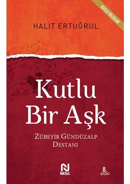 Kutlu Bir Aşk