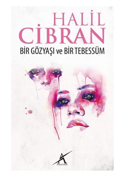 Bir Gözyaşı ve Bir Tebessüm (Cep Boy)