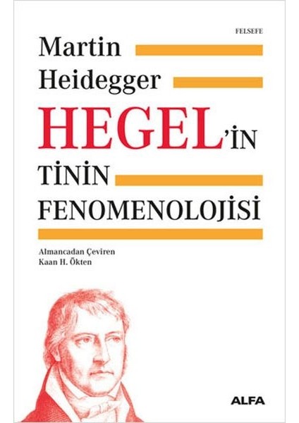 Hegelin Tinin Fenomenolojisi - Ciltli