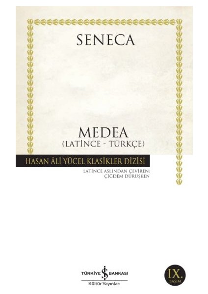 Medea (Latince - Türkçe) - Hasan Ali Yücel Klasikleri