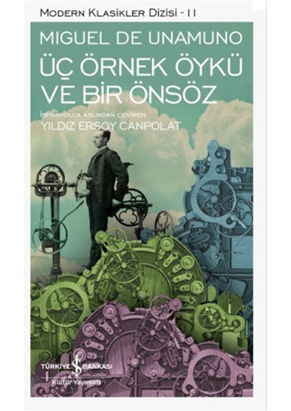 Üç Örnek Öykü ve Bir Önsöz - Modern Klasikler Dizisi
