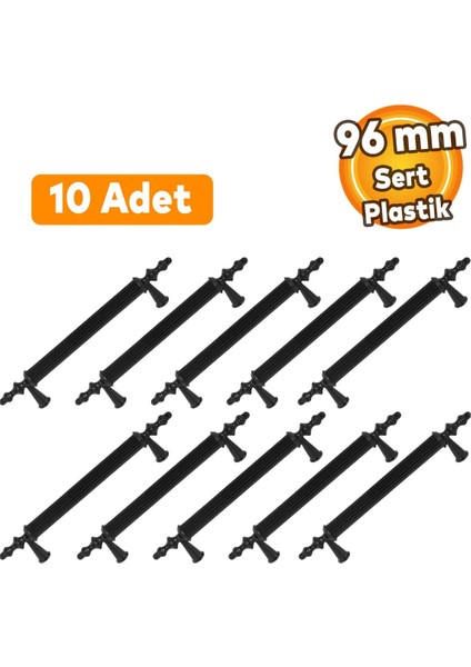 10 ADET Sert Plastik 96 mm Siyah Mobilya Mutfak Çekmece Dolap Dolabı Kulpu Kulbu Kulpları (10 ADET) fiyatları