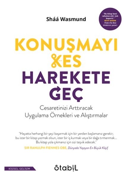 Konuşmayı Kes Harekete Geç