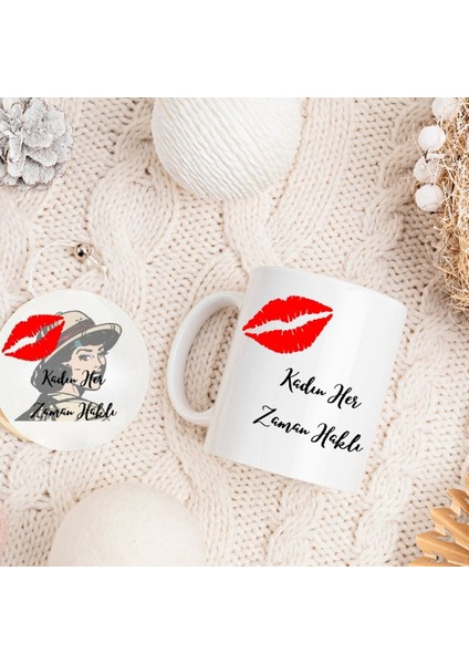 Kadın Her Zaman Haklı Tasarımlı Kupa ve Mdf Bardak Altlığı Hediye Seti – Mizahi ve Şık Tasarım