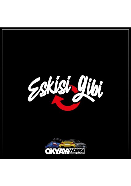 Eskisi Gibi Sticker - Beyaz