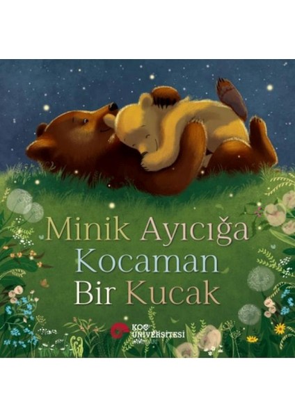 Minik Ayıcığa Kocaman Bir Kucak