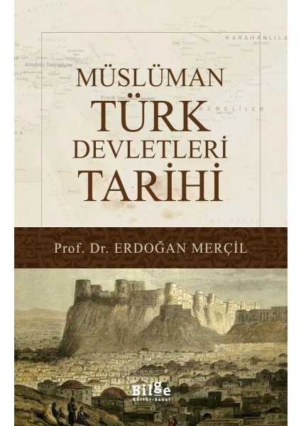 Müslüman Türk Devletleri Tarihi