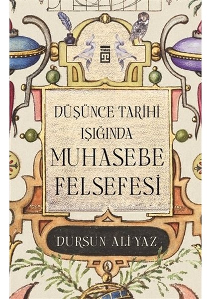 Düşünce Tarihi Işığında Muhasebe Felsefesi