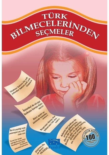 Türk Bilmecelerinden Seçmeler 100 Temel Eser 1.kademe