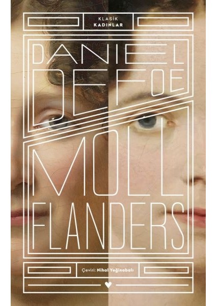 Moll Flanders - Klasik Kadınlar
