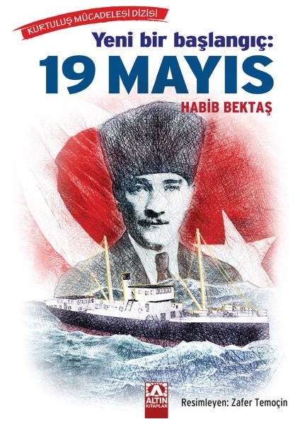 Yeni Bir Başlangıç - 19 Mayıs