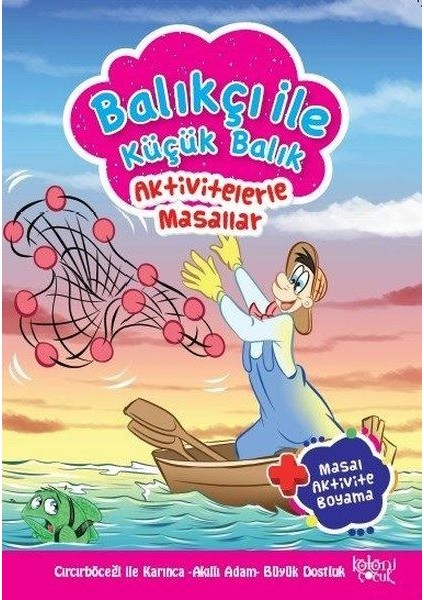 Balıkçı Ile Küçük Balık - Aktivitelerle Masallar